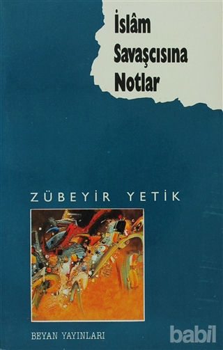 Picture of İslam Savaşçısına Notlar