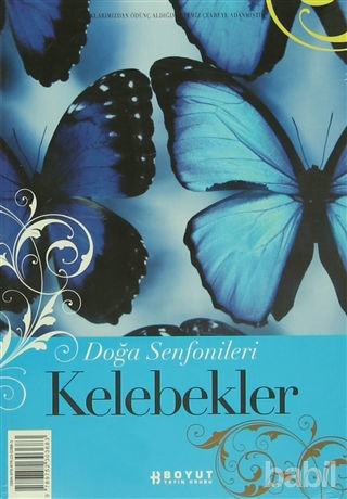 Picture of Doğa Senfonileri - Kelebekler Senin Seçimin Kelebekler