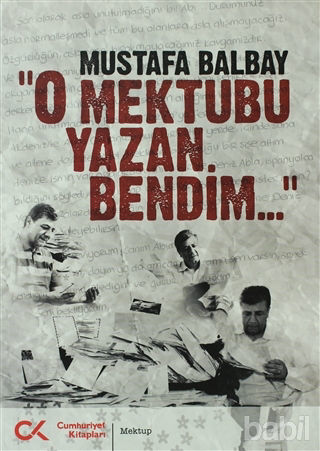 Picture of O Mektubu Yazan Bendim