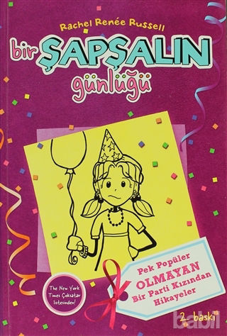 Picture of Bir Şapşalın Günlüğü 2 - Pek Heyecanlı Olmayan Bir Parti Kızından Hikayeler