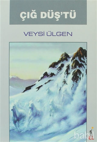 Picture of Çığ Düş’tü