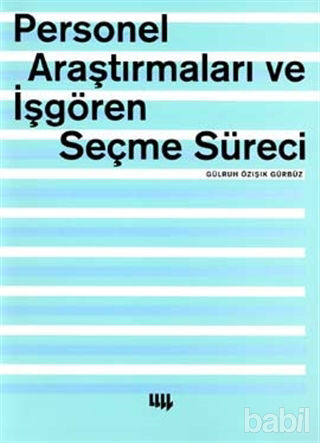 Picture of Personel Araştırmaları ve İşgören Seçme Süreci