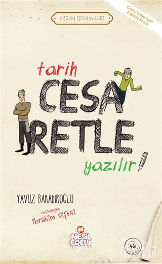 Picture of Tarih Cesaretle Yazılır!