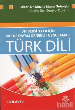 Picture of Üniversiteler İçin Metne Dayalı Örnekli- Uygulamalı Türk Dili