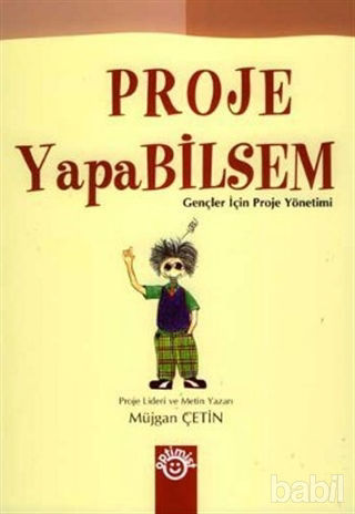 Picture of Proje Yapabilsem Gençler İçin Proje Yönetimi