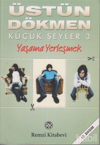 Picture of Küçük Şeyler 3 - Yaşama Yerleşmek