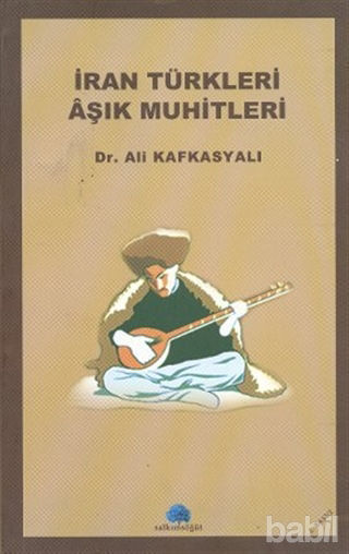 Picture of İran Türkleri Aşık Muhitleri
