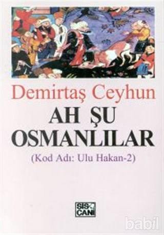 Picture of Ah Şu Osmanlılar Kod Adı: Ulu Hakan-2