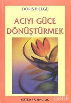 Picture of Acıyı Güce Dönüştürmek