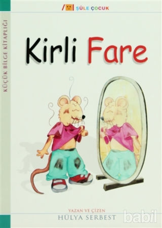 Picture of Küçük Bilge Kitaplığı: Kirli Fare