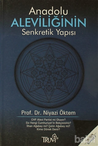 Picture of Anadolu Aleviliğinin Senkretik Yapısı
