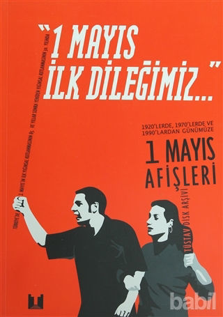 Picture of 1 Mayıs İlk Dileğimiz