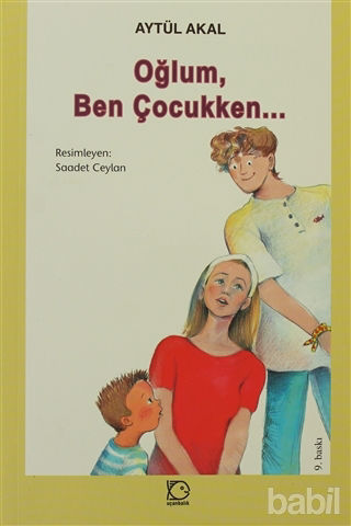 Picture of Oğlum, Ben Çocukken...