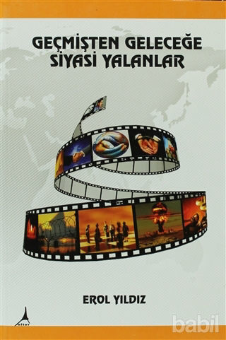 Picture of Geçmişten Geleceğe Siyasi Yalanlar