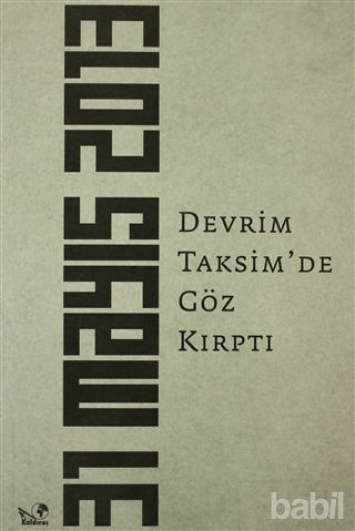 Picture of Devrim Taksim'de Göz Kırptı