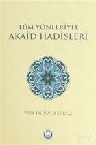 Picture of Tüm Yönleriyle Akaid Hadisleri