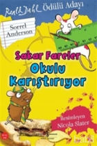 Picture of Sakar Fareler Okulu Karıştırıyor