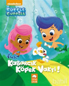 Picture of Kabarcık Çocuklar - Kabarcık Köpek Vakti!