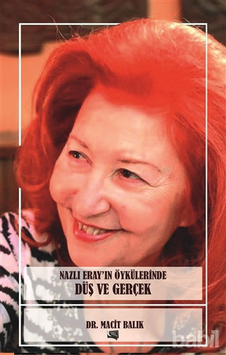 Picture of Nazlı Eray'ın Öykülerinde Düş ve Gerçek