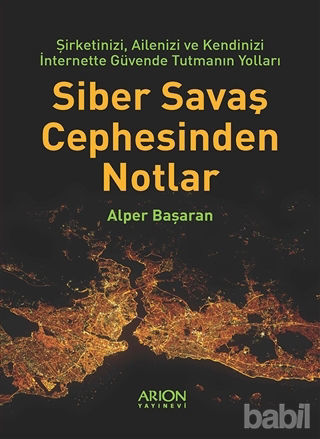 Picture of Siber Savaş Cephesinden Notlar