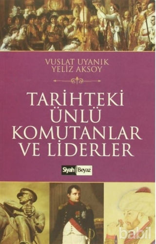 Picture of Tarihteki Ünlü Komutanlar ve Liderler