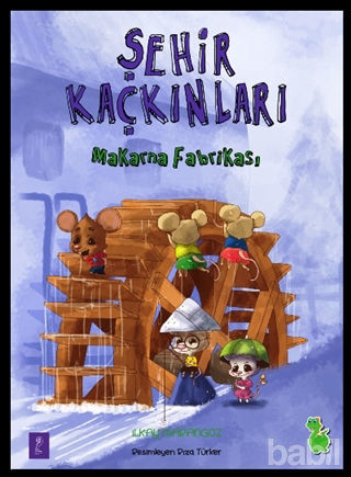 Picture of Şehir Kaçkınları: Makarna Fabrikası