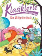 Picture of Klasiklerle Tanışıyorum- Oz Büyücüsü