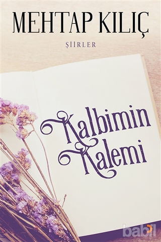 Picture of Kalbimin Kalemi