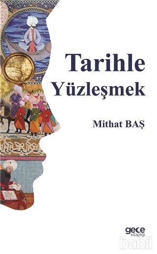 Picture of Tarihle Yüzleşmek