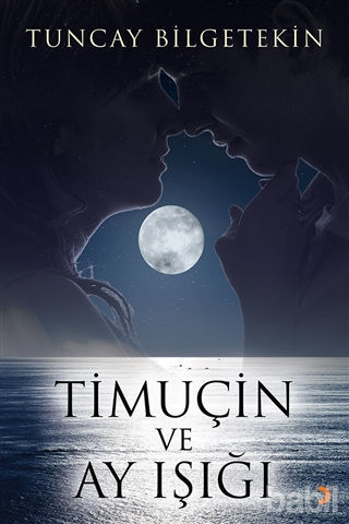 Picture of Timuçin ve Ay Işığı