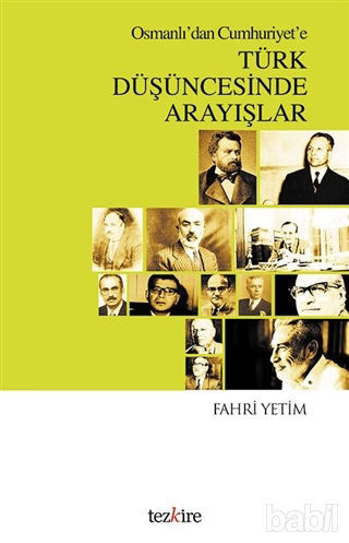 Picture of Osmanlı'dan Cumhuriyet'e Türk Düşüncesinde Arayışlar