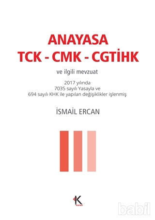 Picture of Anayasa – TCK - CMK - CGTİHK  ve İlgili Mevzuat