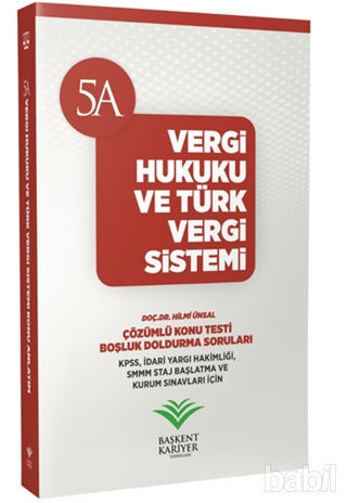 Picture of 2018 KPSS ve Kurum Sınavları İçin Vergi Hukuku ve Türk Vergi Sistemi