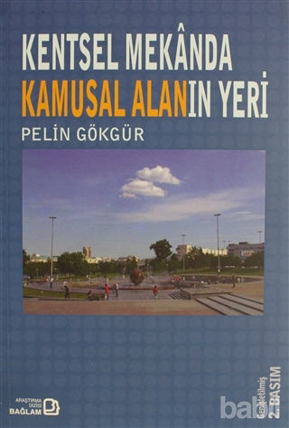 Picture of Kentsel Mekanda Kamusal Alanın Yeri