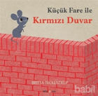 Picture of Küçük Fare ile Kırmızı Duvar