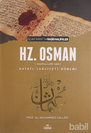 Picture of 3. Halife Hz. Osman Hayatı Şahsiyeti ve Dönemi