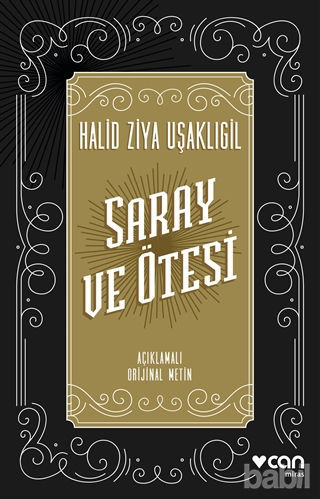 Picture of Saray ve Ötesi (Açıklamalı Orijinal Metin)