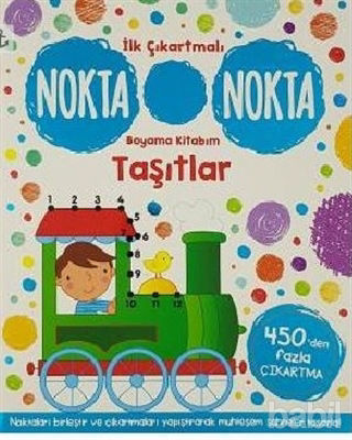 Picture of Taşıtlar - İlk Çıkartmalı Nokta Nokta Boyama Kitabım