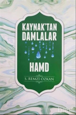 Picture of Kaynak'tan Damlalar Hamd