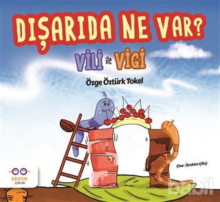 Picture of Dışarıda Ne Var? - Vili ile Vigi