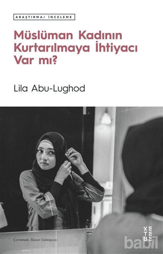 Picture of Müslüman Kadının Kurtarılmaya İhtiyacı Var mı?