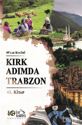 Picture of Kırk Adımda Trabzon