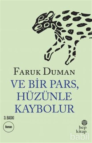 Picture of Ve Bir Pars, Hüzünle Kaybolur