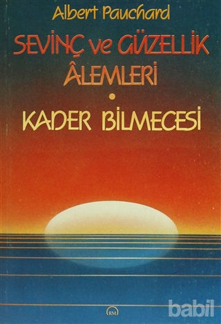 Picture of Sevinç ve Güzellik Alemleri Kader / Bilmecesi
