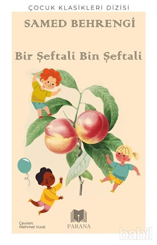 Picture of Bir Şeftali Bin Şeftali