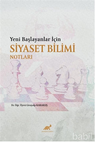Picture of Yeni Başlayanlar İçin Siyaset Bilimi Notları