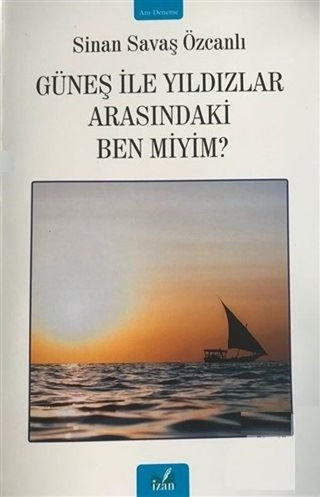 Picture of Güneş ile Yıldızlar Arasındaki Ben miyim?
