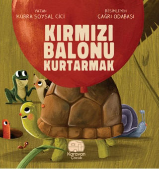 Picture of Kırmızı Balonu Kurtarmak