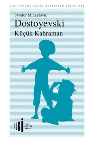 Picture of Küçük Kahraman - İlgi Kültür Sanat Klasikleri 112