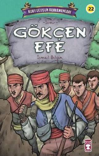 Picture of Gökçen Efe - Kurtuluşun Kahramanları